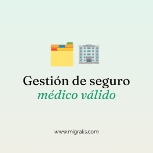 Gestión seguro médico válido en España para extranjeros