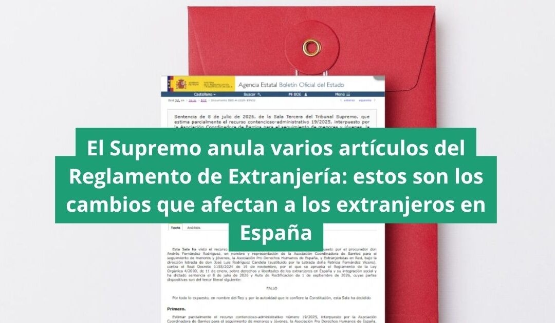 El Supremo anula varios artículos del Reglamento de Extranjería: estos son los cambios que afectan a los extranjeros en España